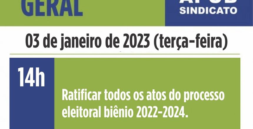 ASSEMBLEIA GERAL APUB RATIFICACAO PROCESSO ELEITORAL