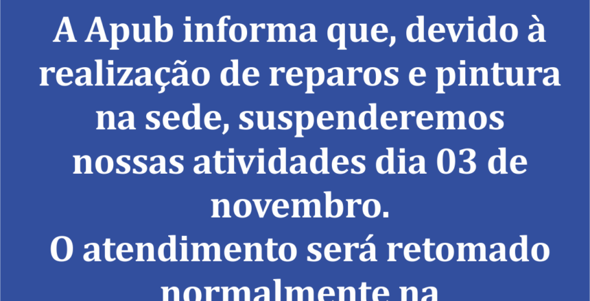 AVISO HORARIO DE FUNCIONAMENTO DA SEDE