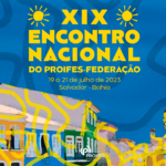 Card com arte do XIX Encontro Nacional do Proifes-Federação