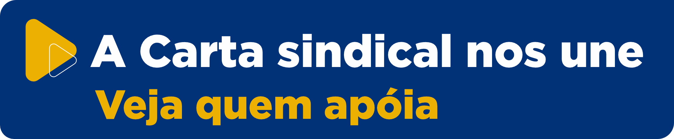 A CARTA SINDICAL NOS UNE VEJA QUEM APOIA